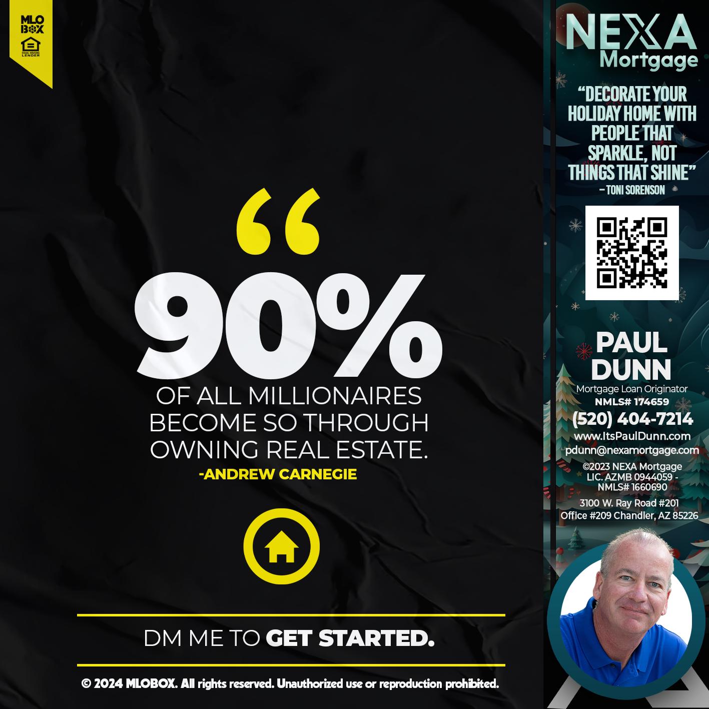 90% - Paul Dunn -Certified Mortgage Advisor