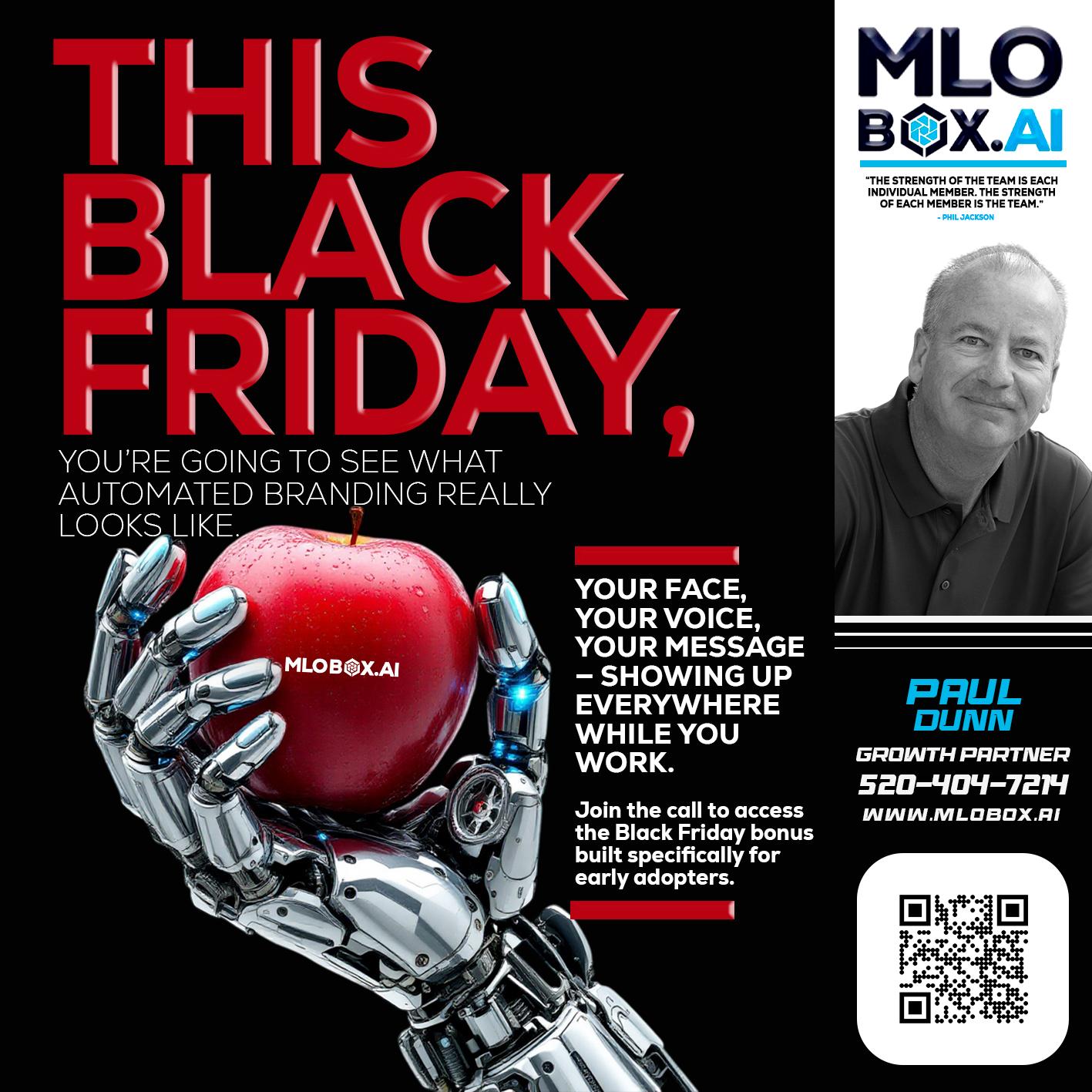 THIS BLACK FRIDAY - Paul Dunn -Certified Mortgage Advisor