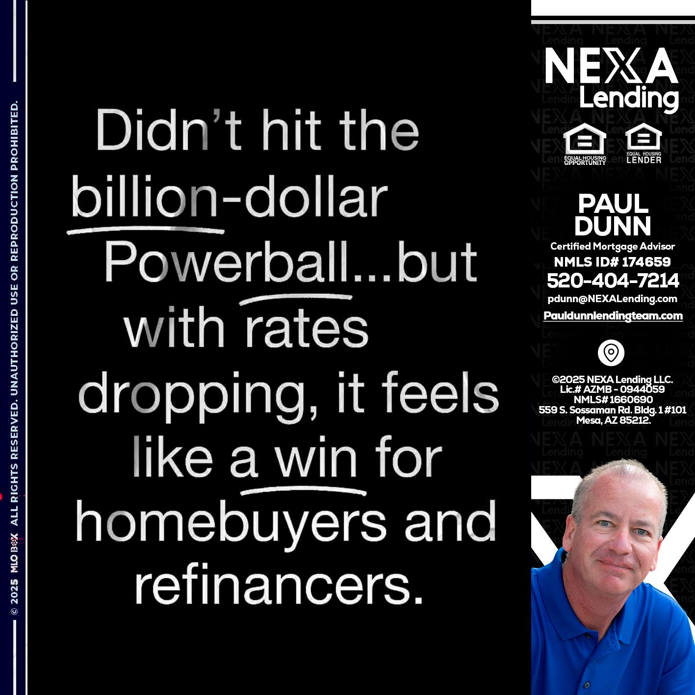 DIDNT HIT - Paul Dunn -Certified Mortgage Advisor
