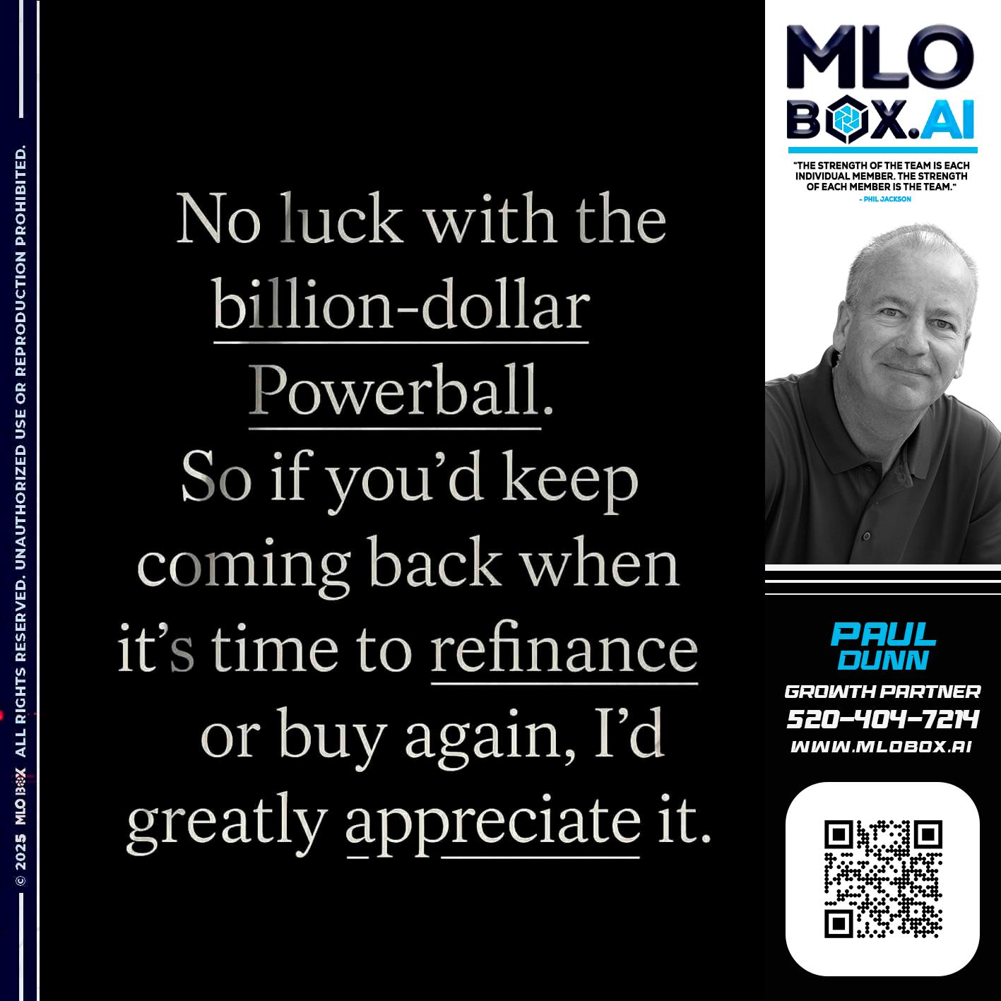 NO LUCK - Paul Dunn -Certified Mortgage Advisor