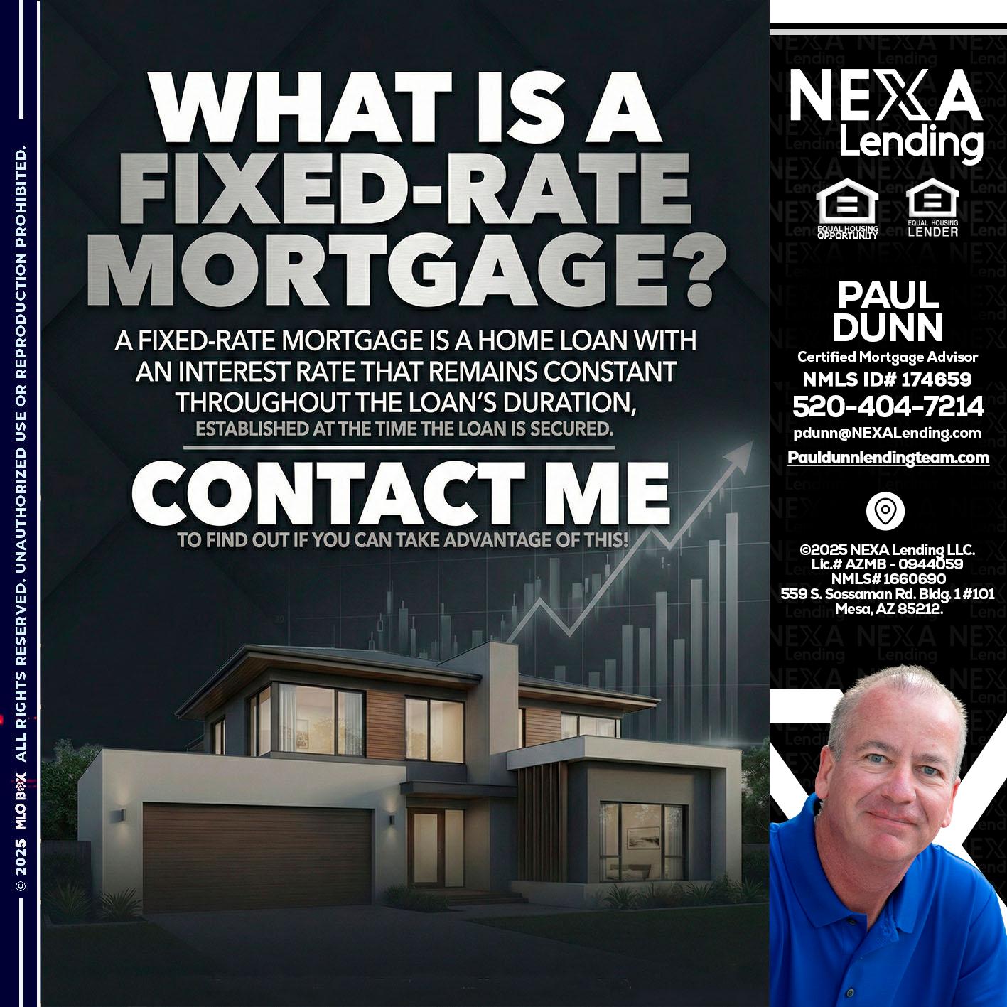 WHAT IS A - Paul Dunn -Certified Mortgage Advisor
