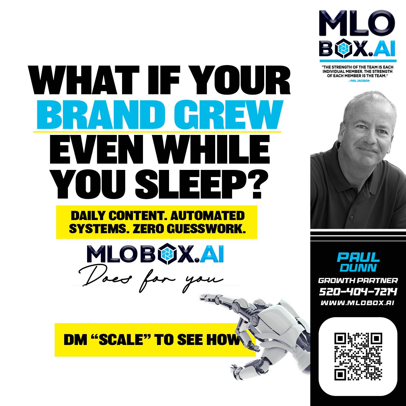 WHAT IF YOUR BRAND GREW - Paul Dunn -Certified Mortgage Advisor