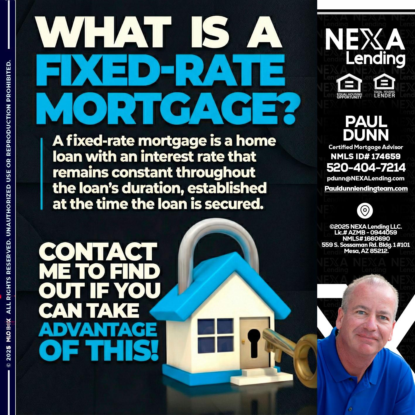 WHAT IS  A FIXED - Paul Dunn -Certified Mortgage Advisor