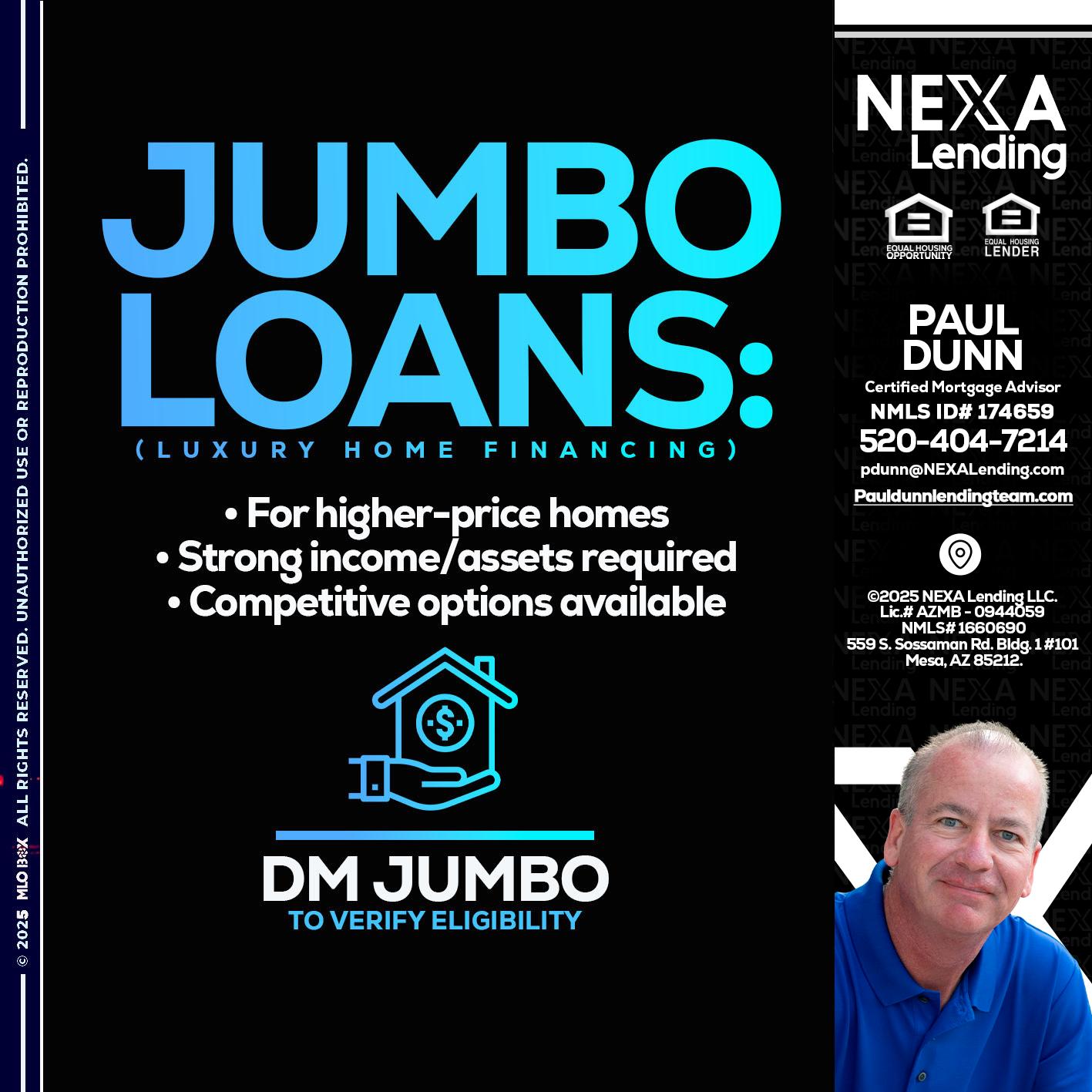 JUMBO LOANS - Paul Dunn -Certified Mortgage Advisor