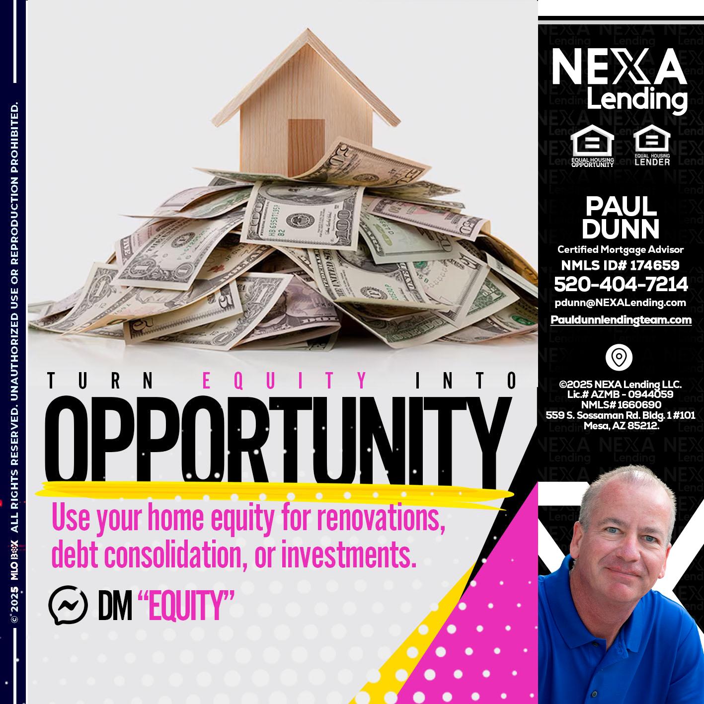 opportunity - Paul Dunn -Certified Mortgage Advisor