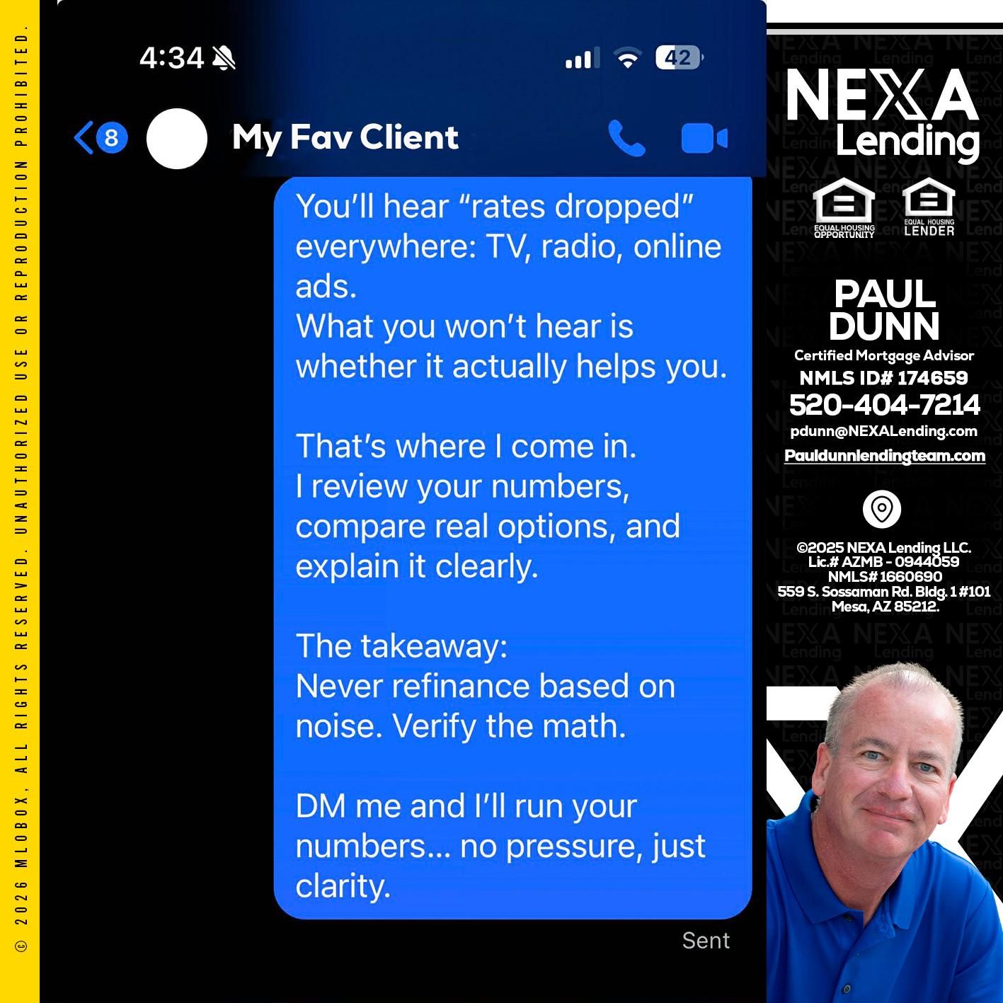 MY FAV CLIENT - Paul Dunn -Certified Mortgage Advisor