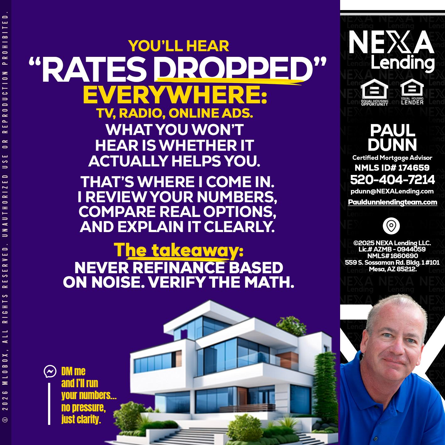 RATES DOPPED - Paul Dunn -Certified Mortgage Advisor