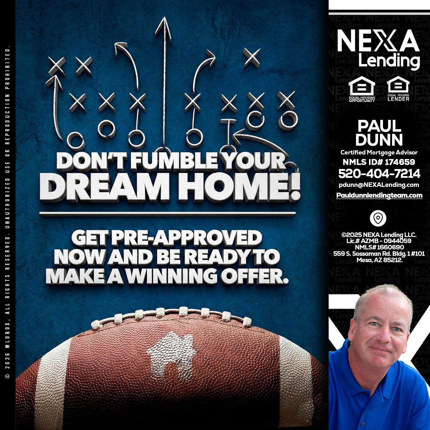 dont fumble - Paul Dunn -Certified Mortgage Advisor