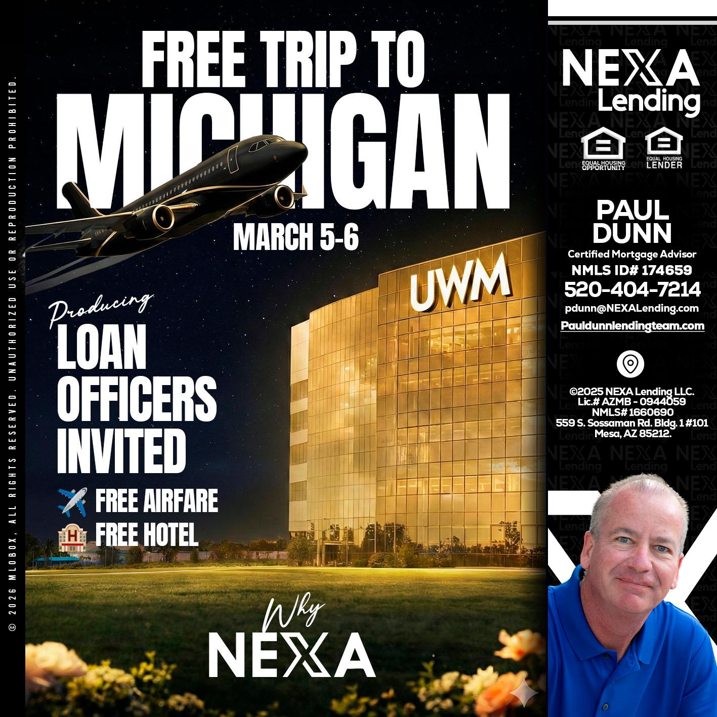 free Michigan trip - Paul Dunn -Certified Mortgage Advisor