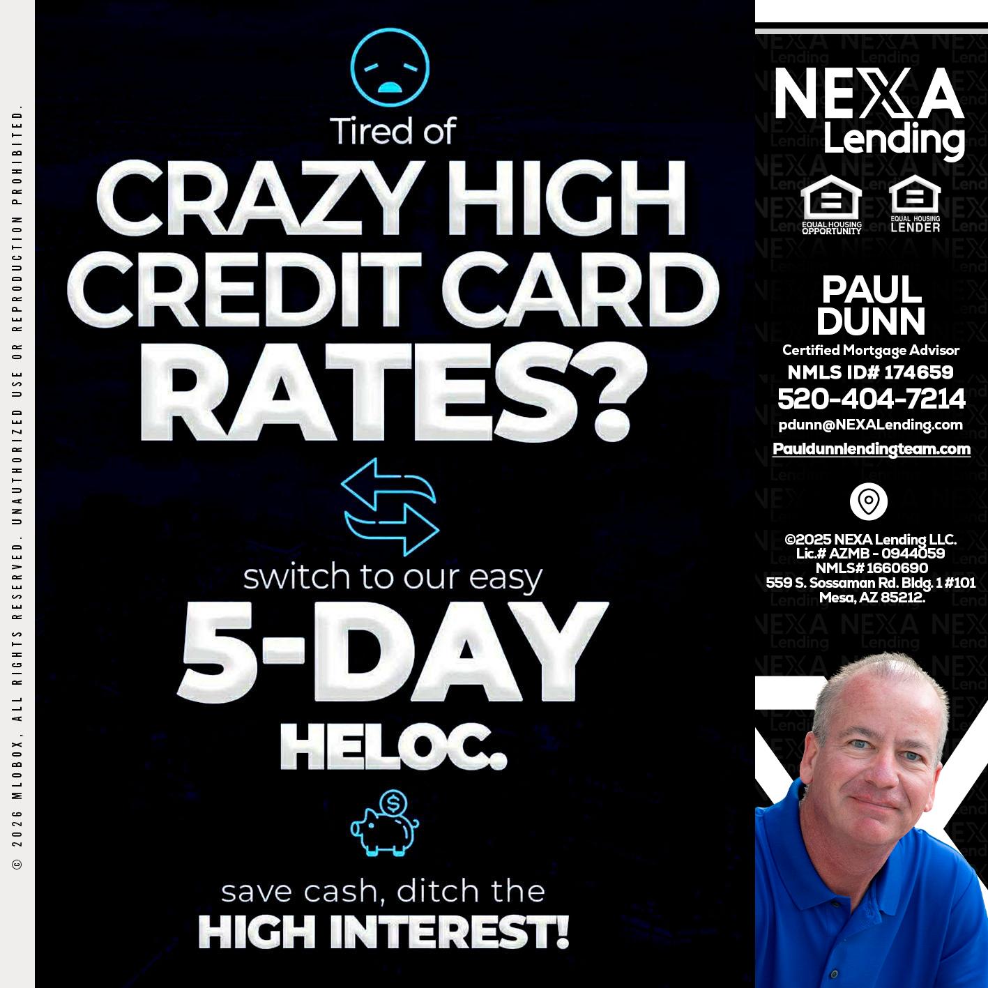 CRAZY HIGH - Paul Dunn -Certified Mortgage Advisor