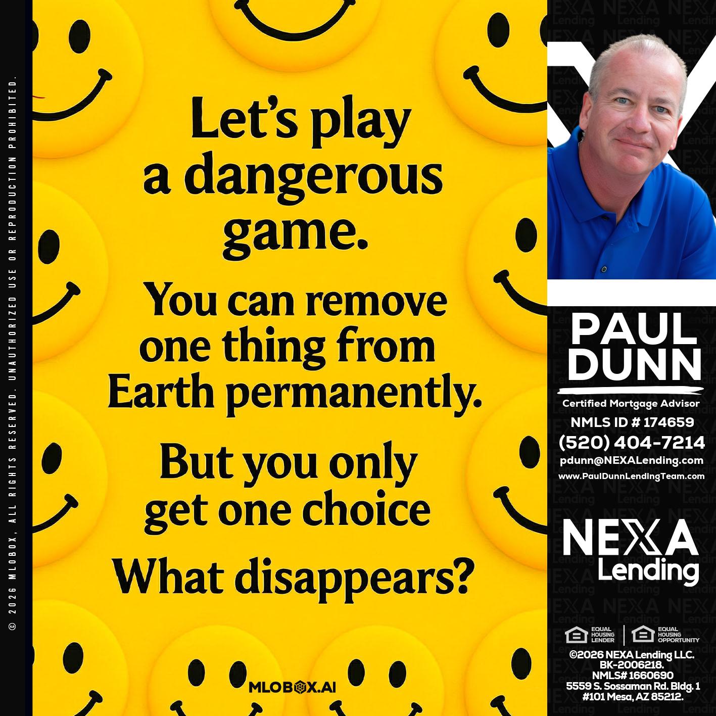 LETS PLAY - Paul Dunn -Certified Mortgage Advisor