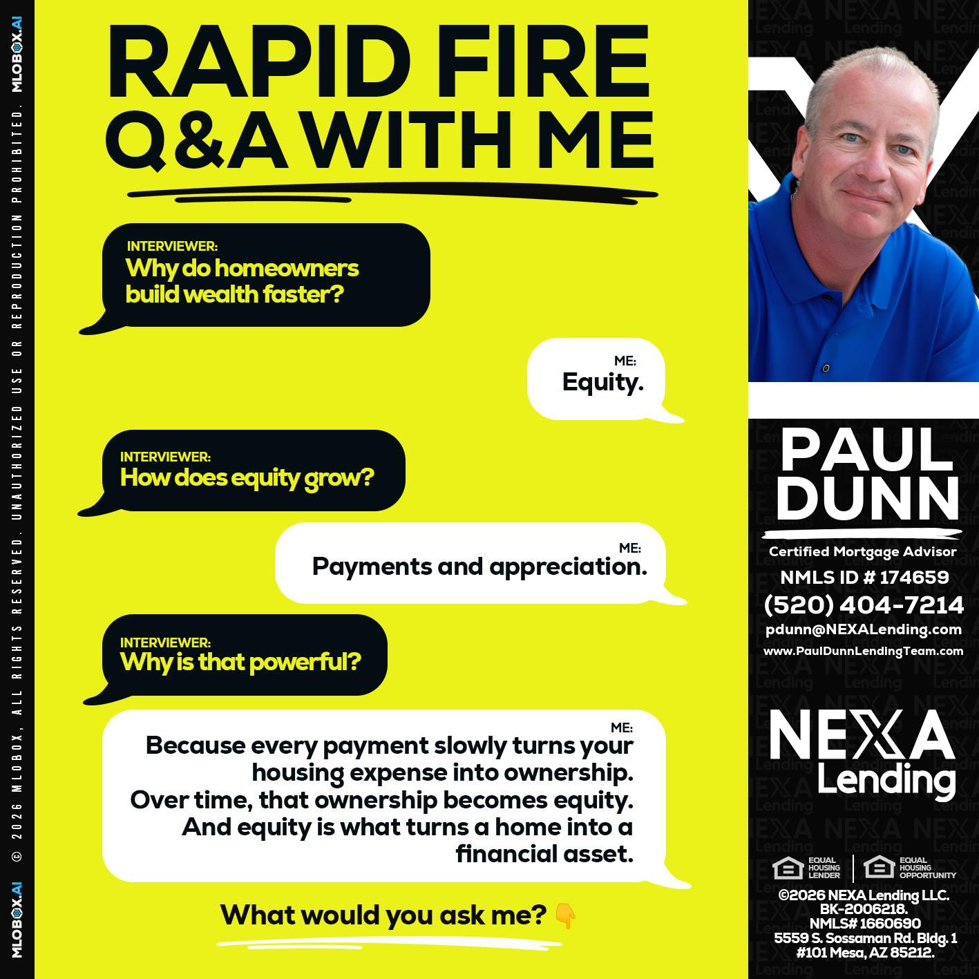 RAPID FIRE Q&A - Paul Dunn -Certified Mortgage Advisor