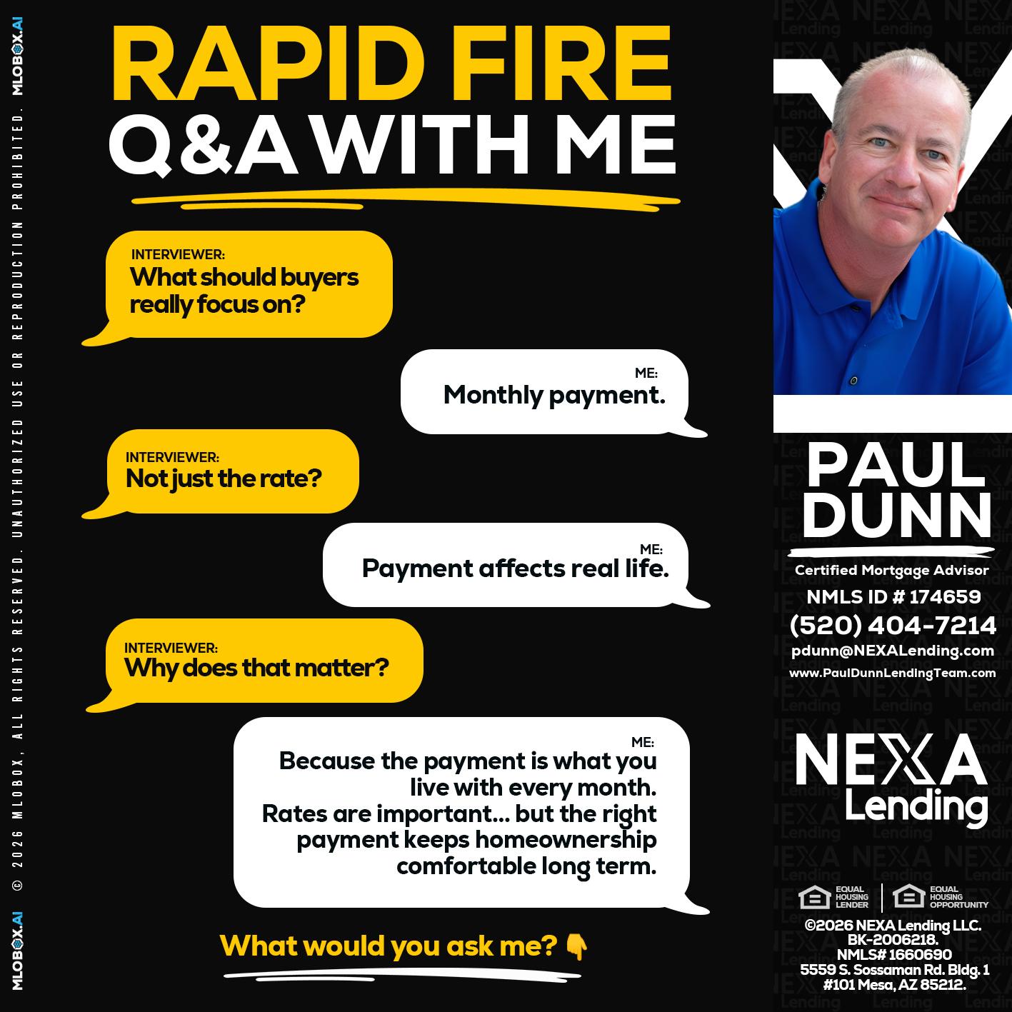 RAPID FIRE Q&A - Paul Dunn -Certified Mortgage Advisor