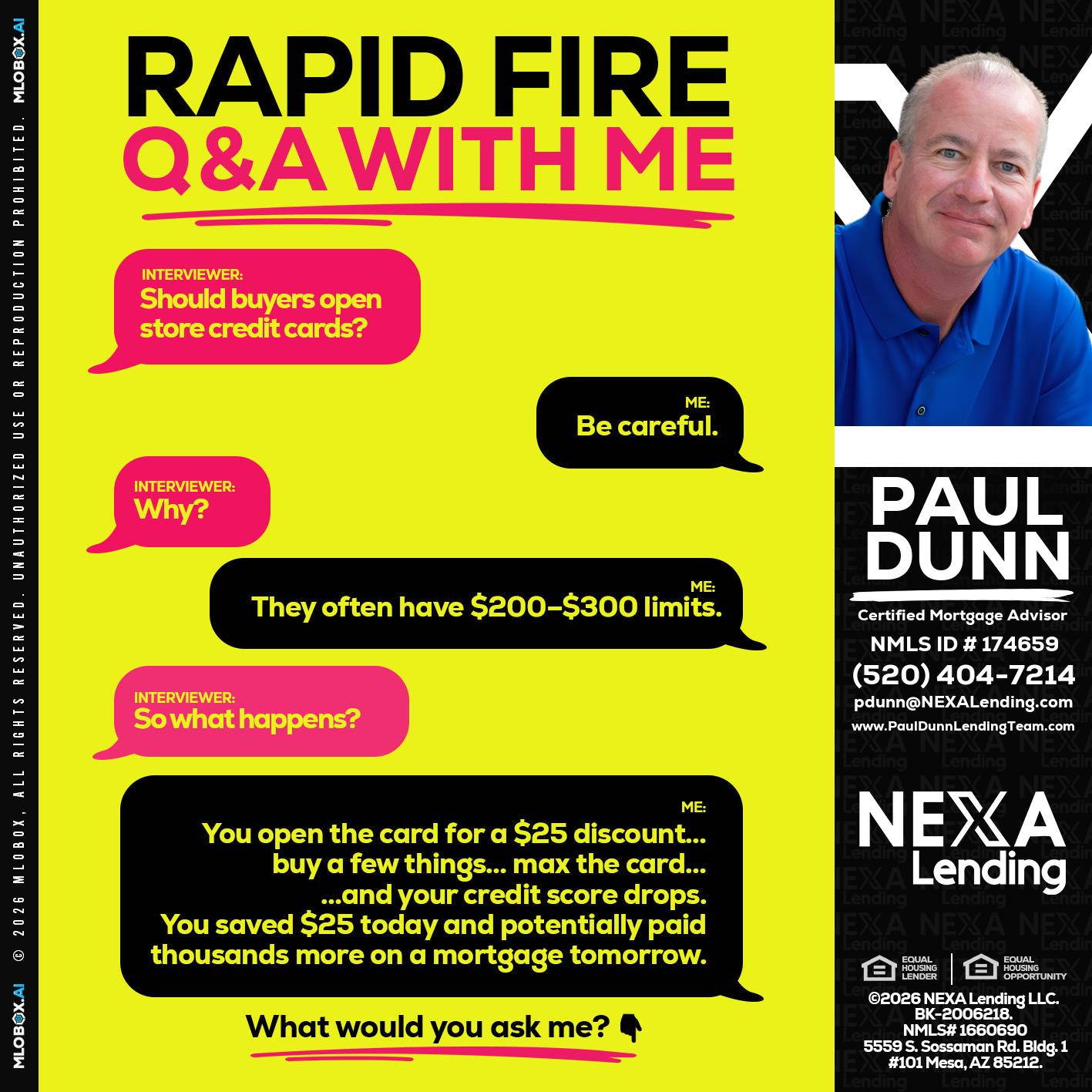 RAPID FIRE Q&A - Paul Dunn -Certified Mortgage Advisor