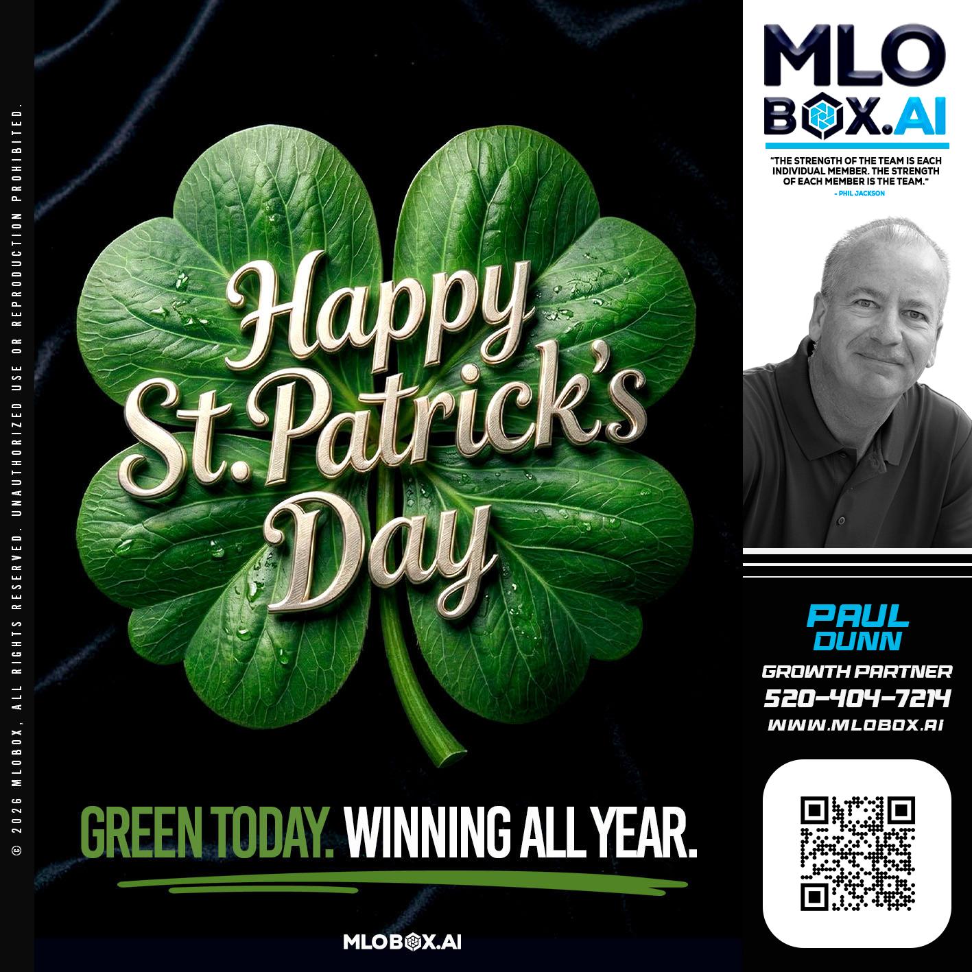 happy st Patricks day - Paul Dunn -Certified Mortgage Advisor