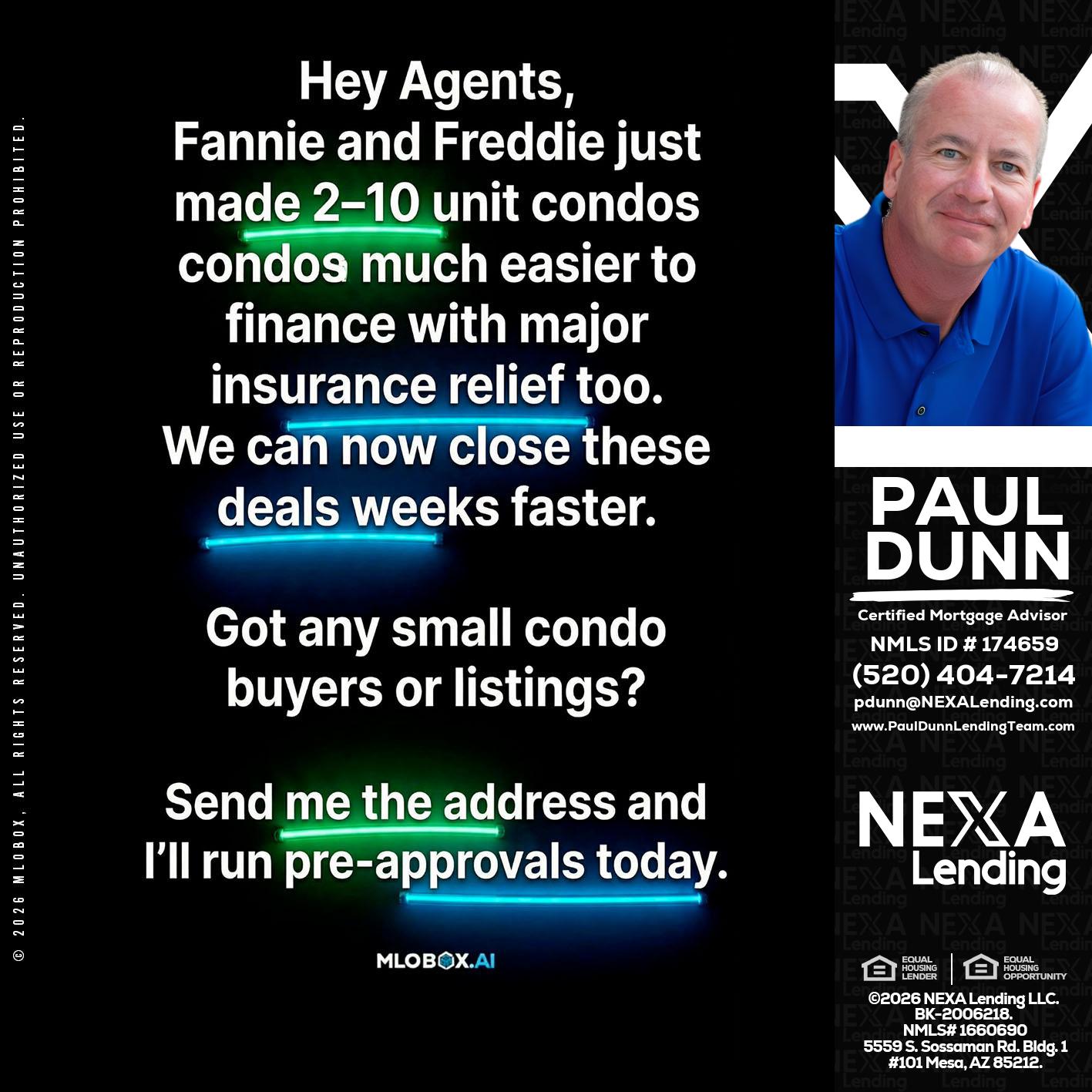 HEY AGENTS - Paul Dunn -Certified Mortgage Advisor