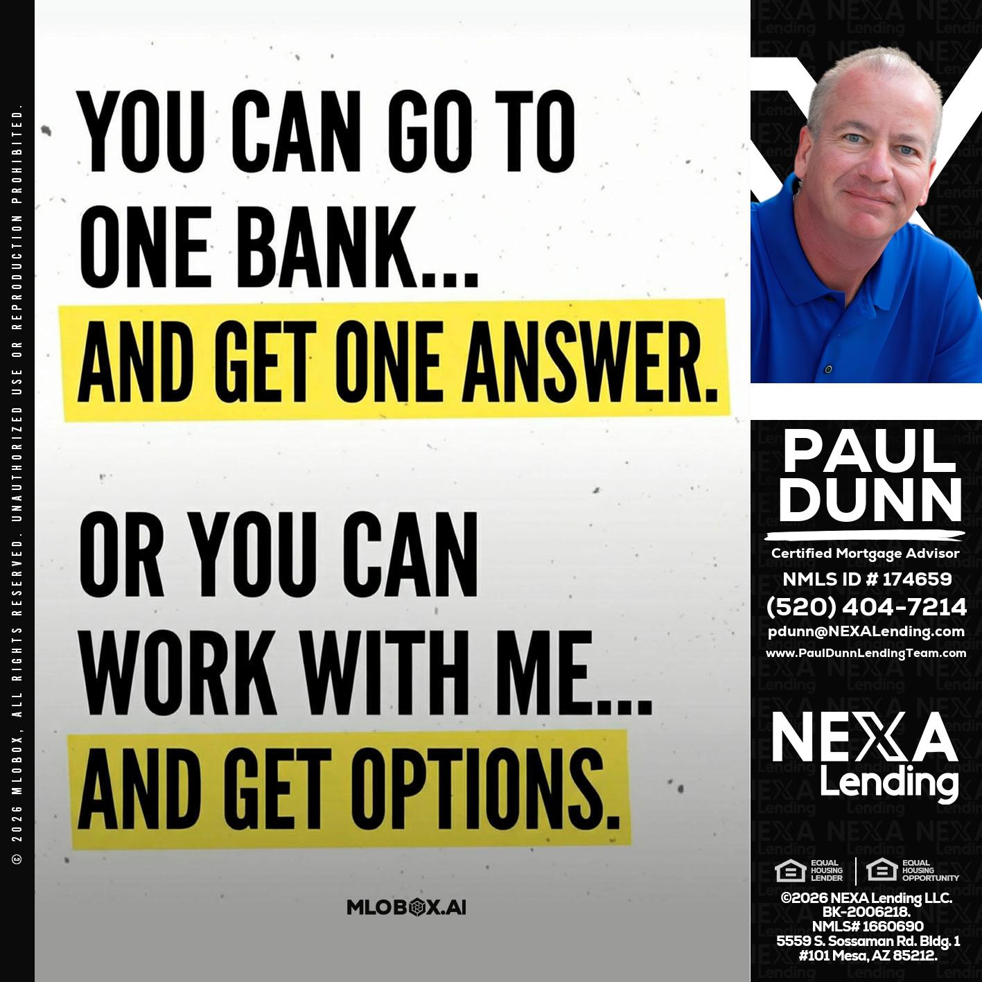 YOU CAN GO TO - Paul Dunn -Certified Mortgage Advisor