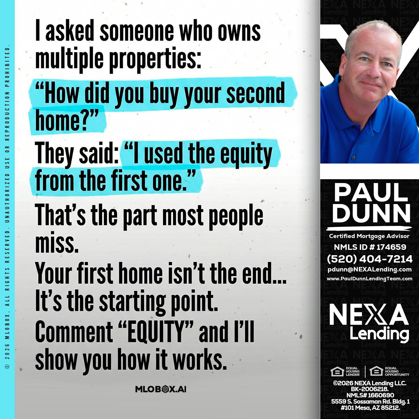 I asked someone - Paul Dunn -Certified Mortgage Advisor