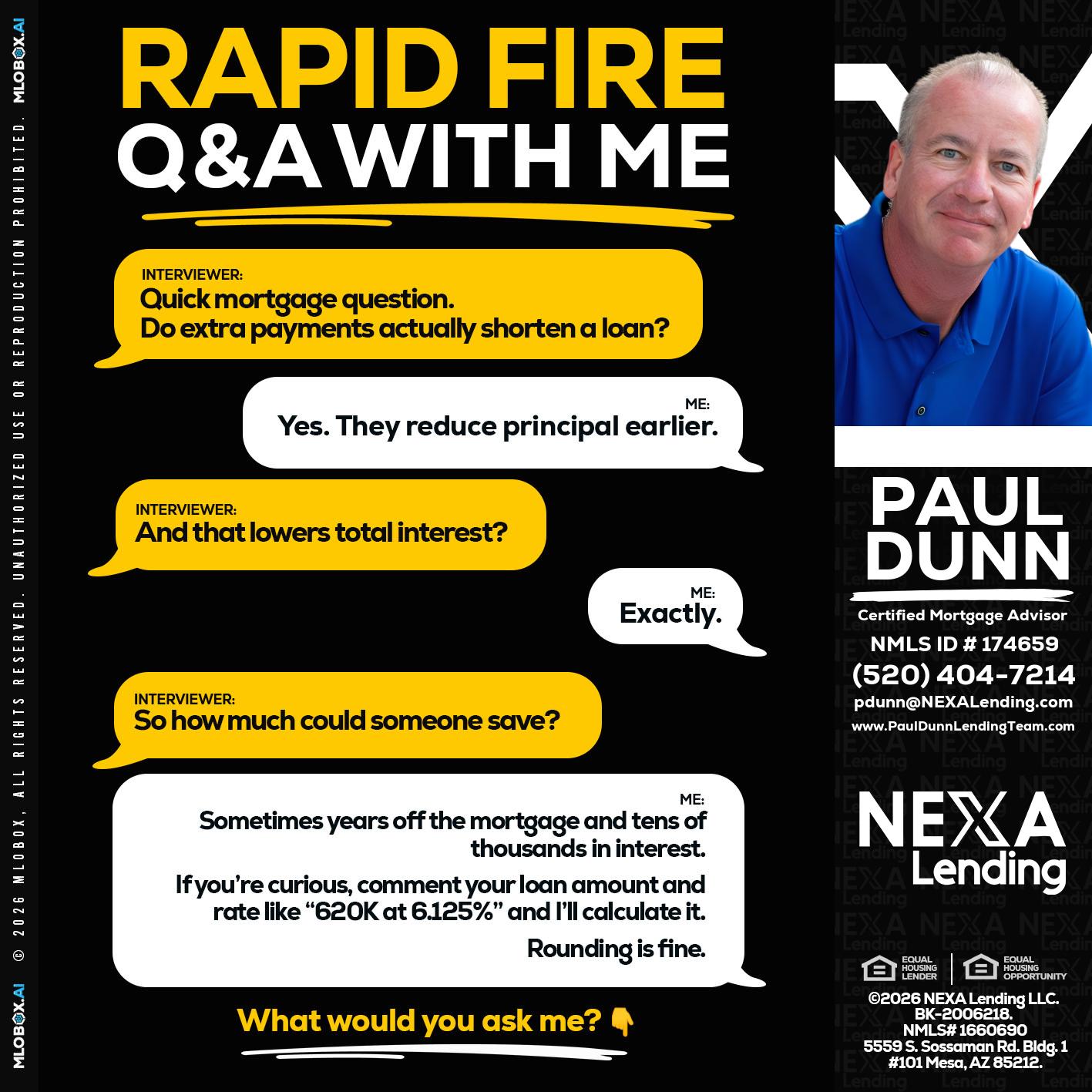 RAPID FIRE QA - Paul Dunn -Certified Mortgage Advisor