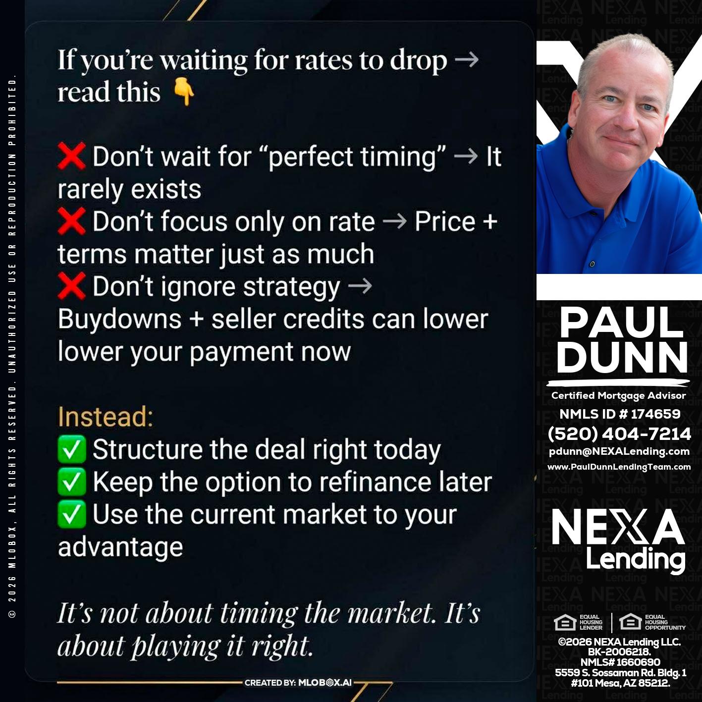 IF YOU ARE - Paul Dunn -Certified Mortgage Advisor