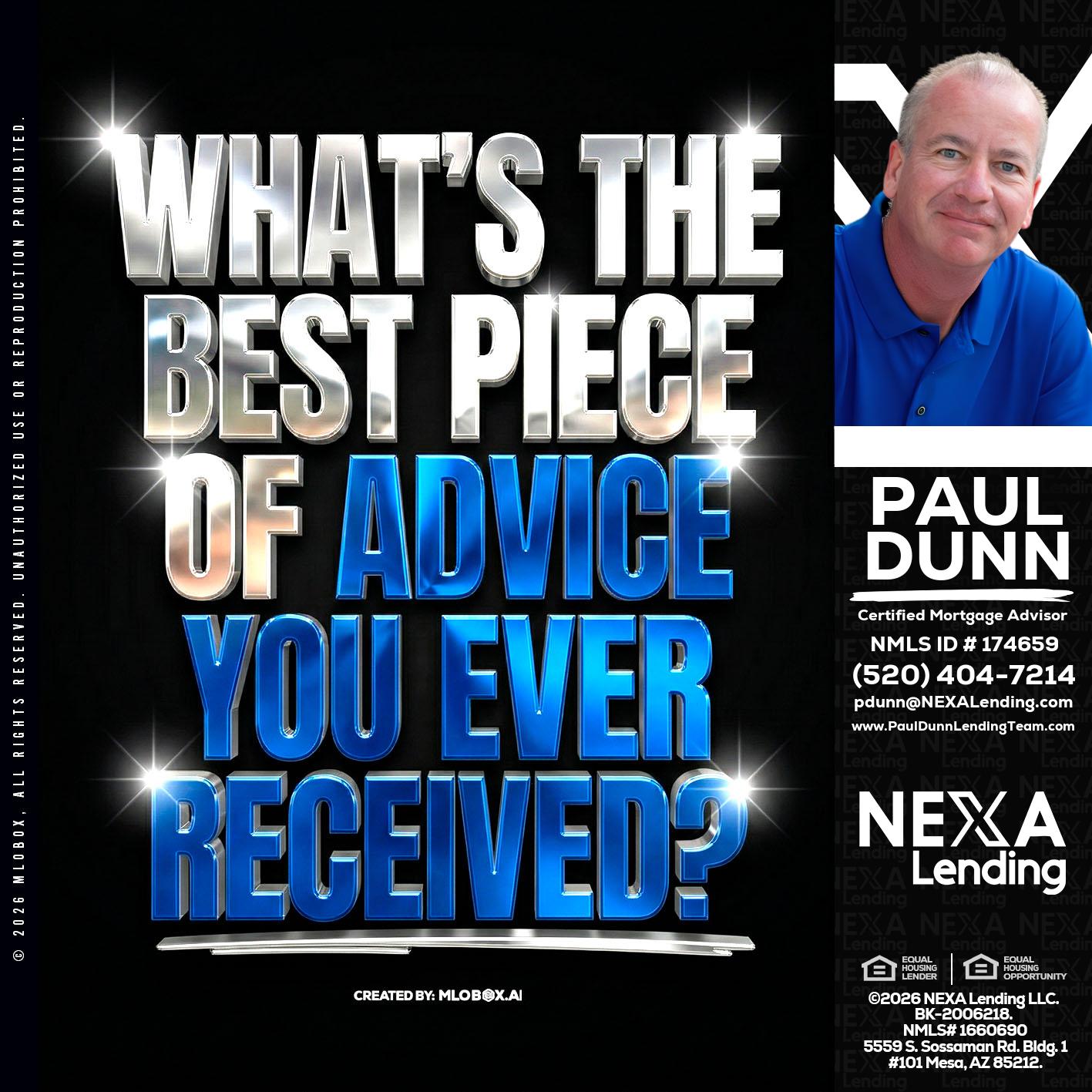 WHATS THE BEST - Paul Dunn -Certified Mortgage Advisor