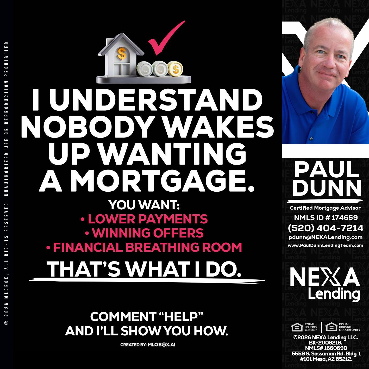 I UNDERSTAND - Paul Dunn -Certified Mortgage Advisor