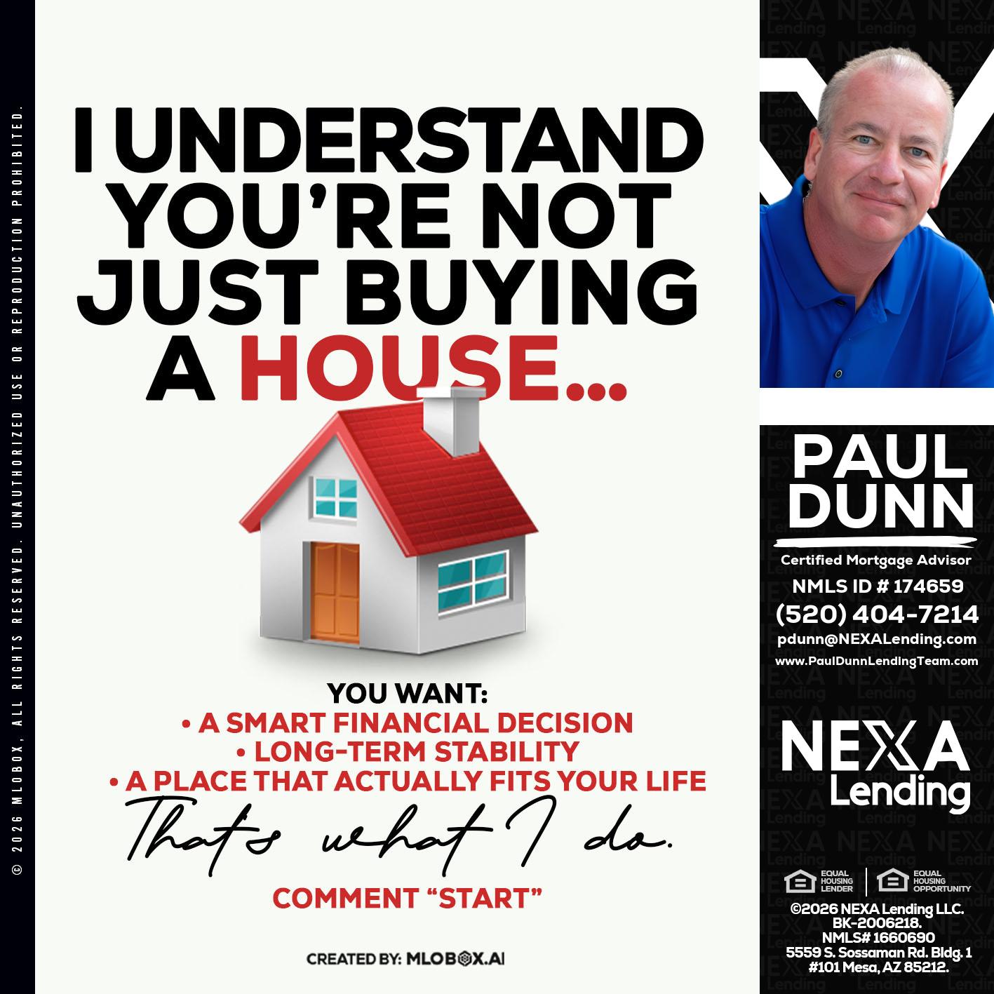 I UNDERSTAND - Paul Dunn -Certified Mortgage Advisor