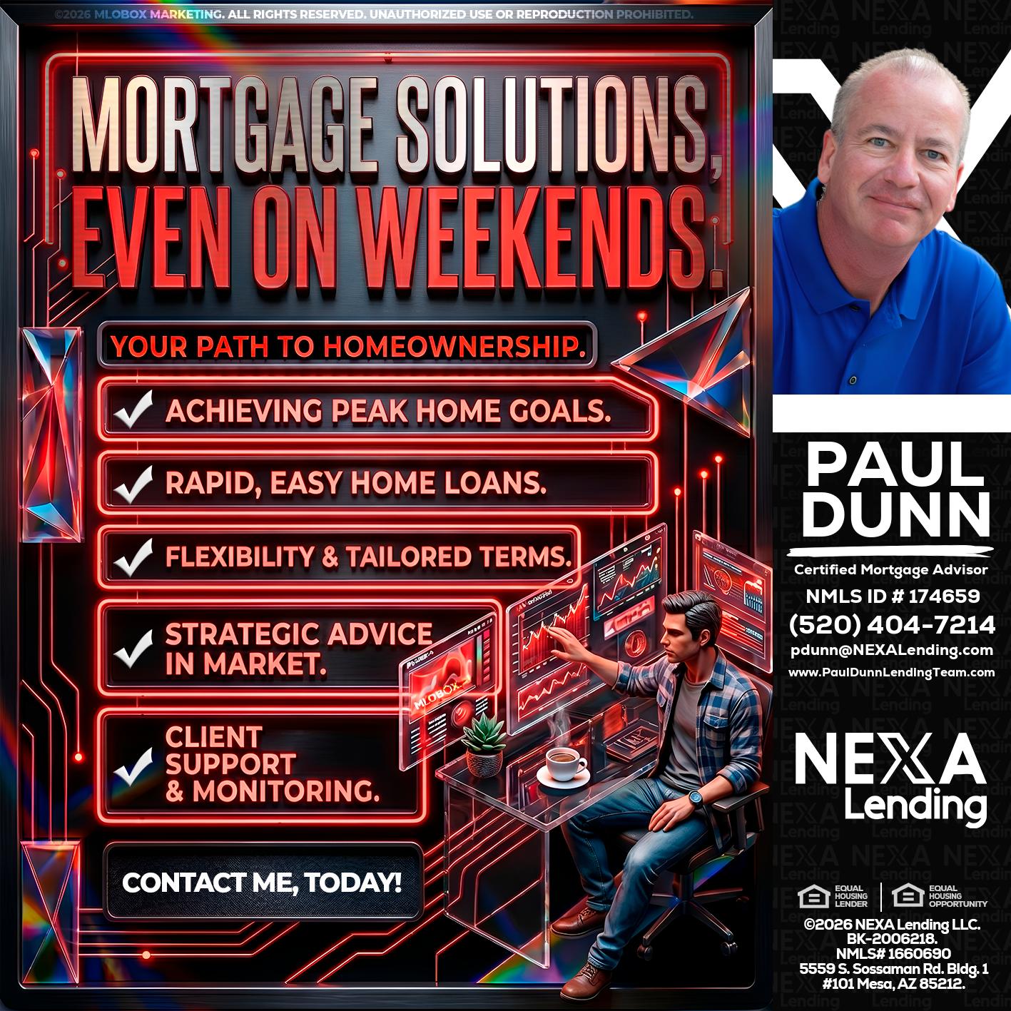 WEEKEND SOLUTIONS - Paul Dunn -Certified Mortgage Advisor