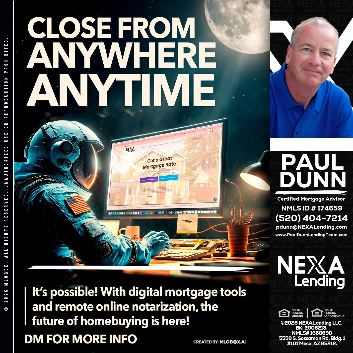 CLOSE FROM - Paul Dunn -Certified Mortgage Advisor