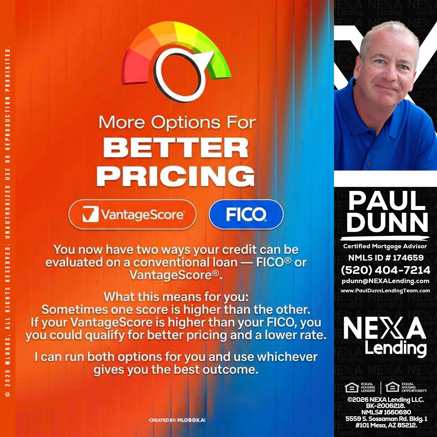 BETTER PRICING - Paul Dunn -Certified Mortgage Advisor