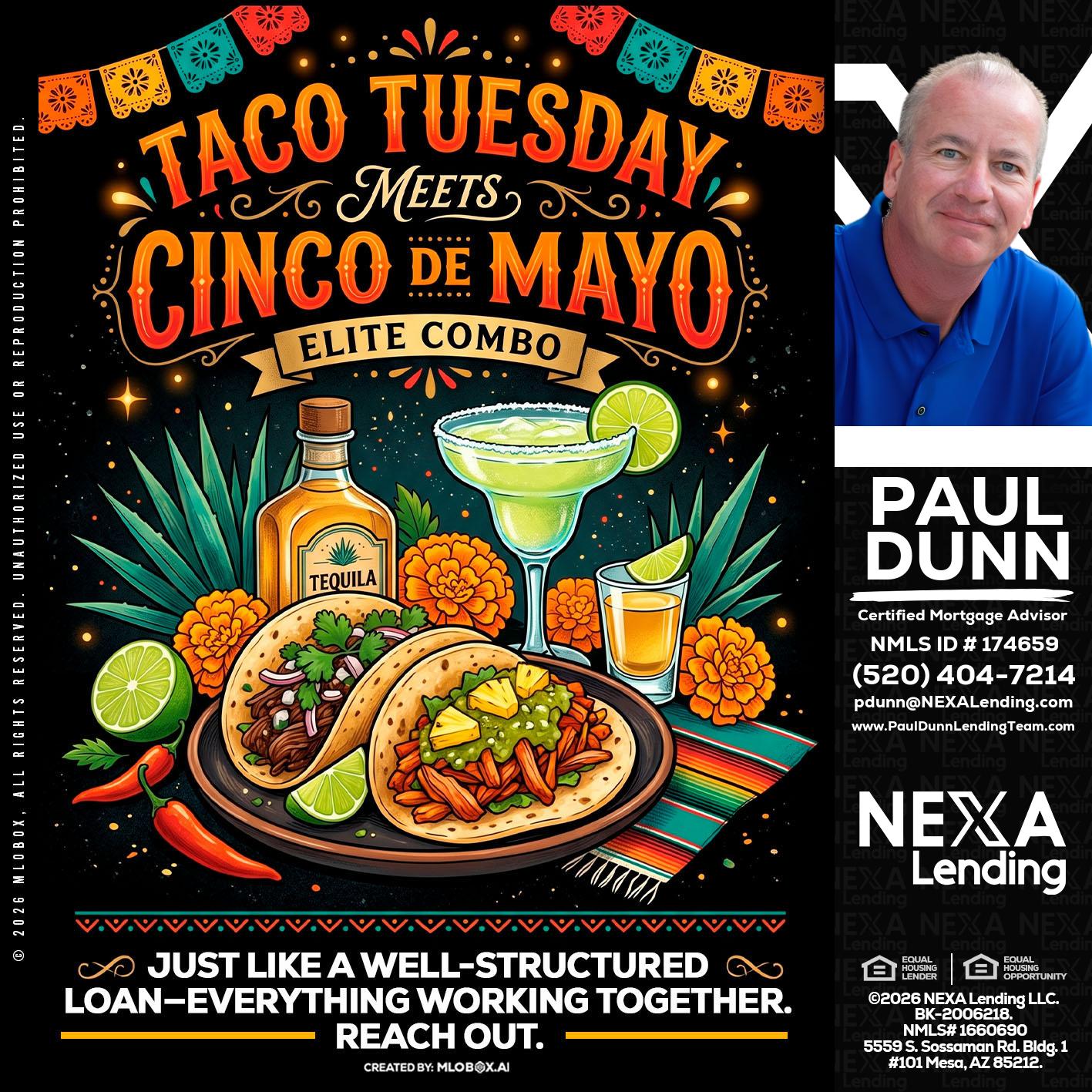 TACO TUESDAY - Paul Dunn -Certified Mortgage Advisor