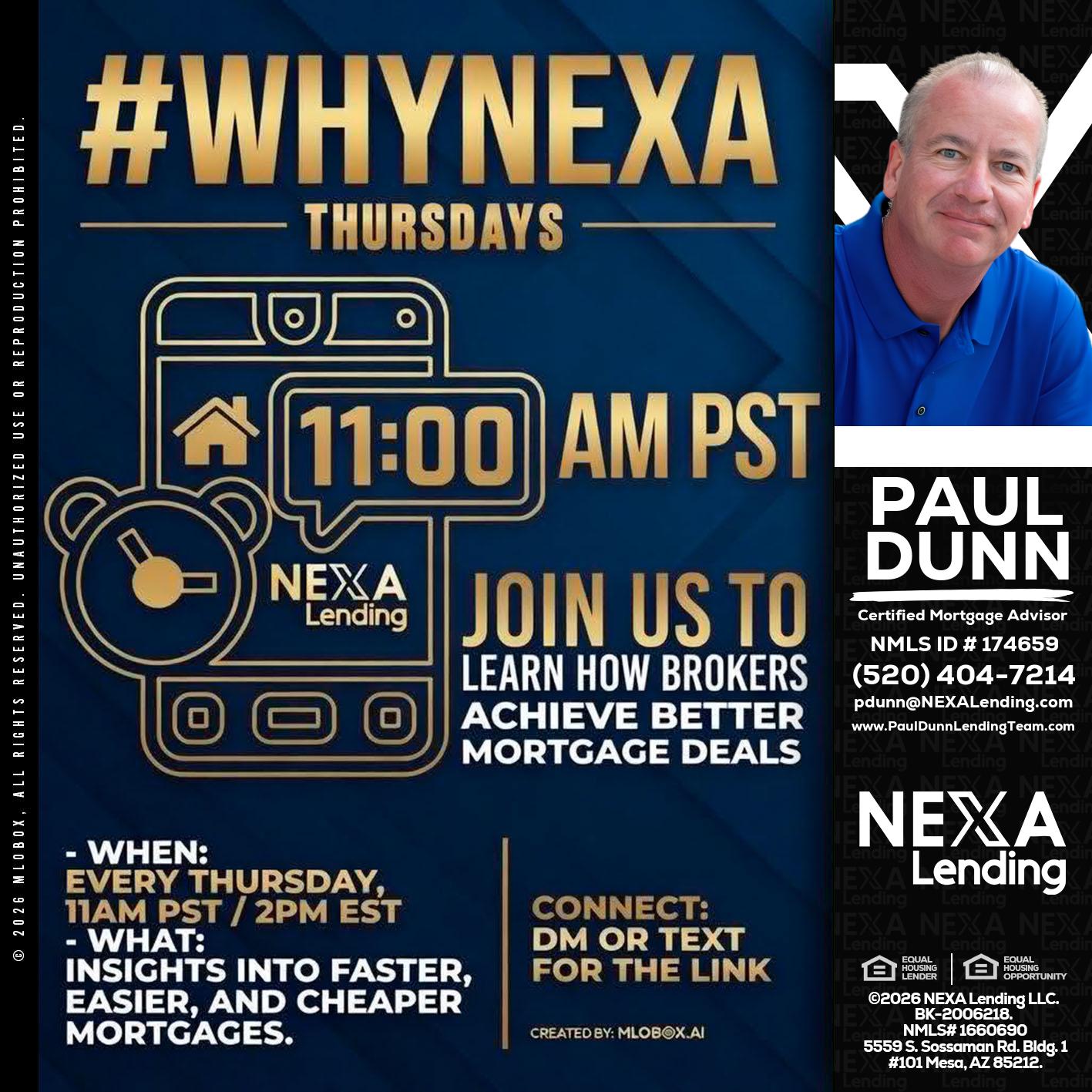 WHY NEXA THURDAYS - Paul Dunn -Certified Mortgage Advisor