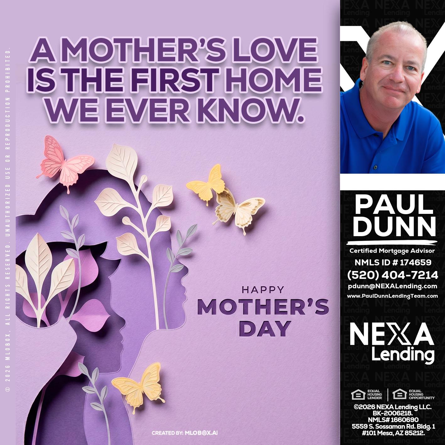 MOTHERS DAY - Paul Dunn -Certified Mortgage Advisor