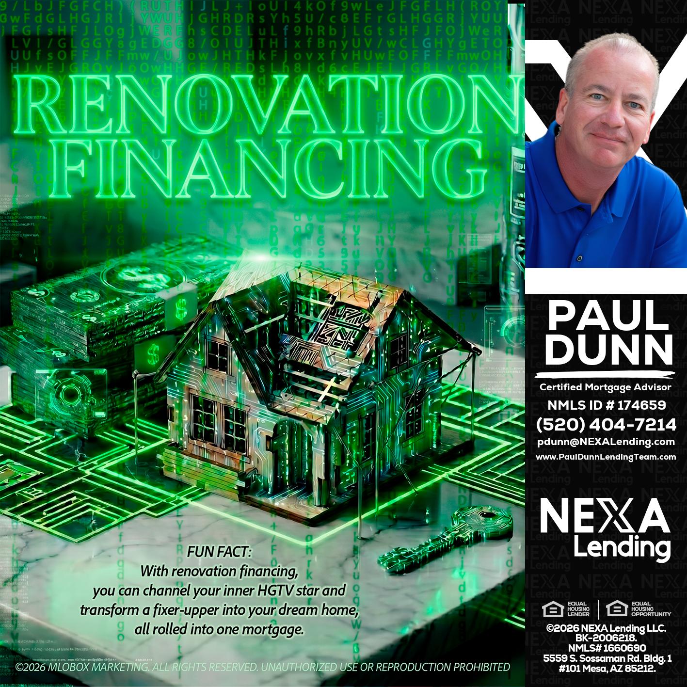 RENOVATION FINANCING - Paul Dunn -Certified Mortgage Advisor