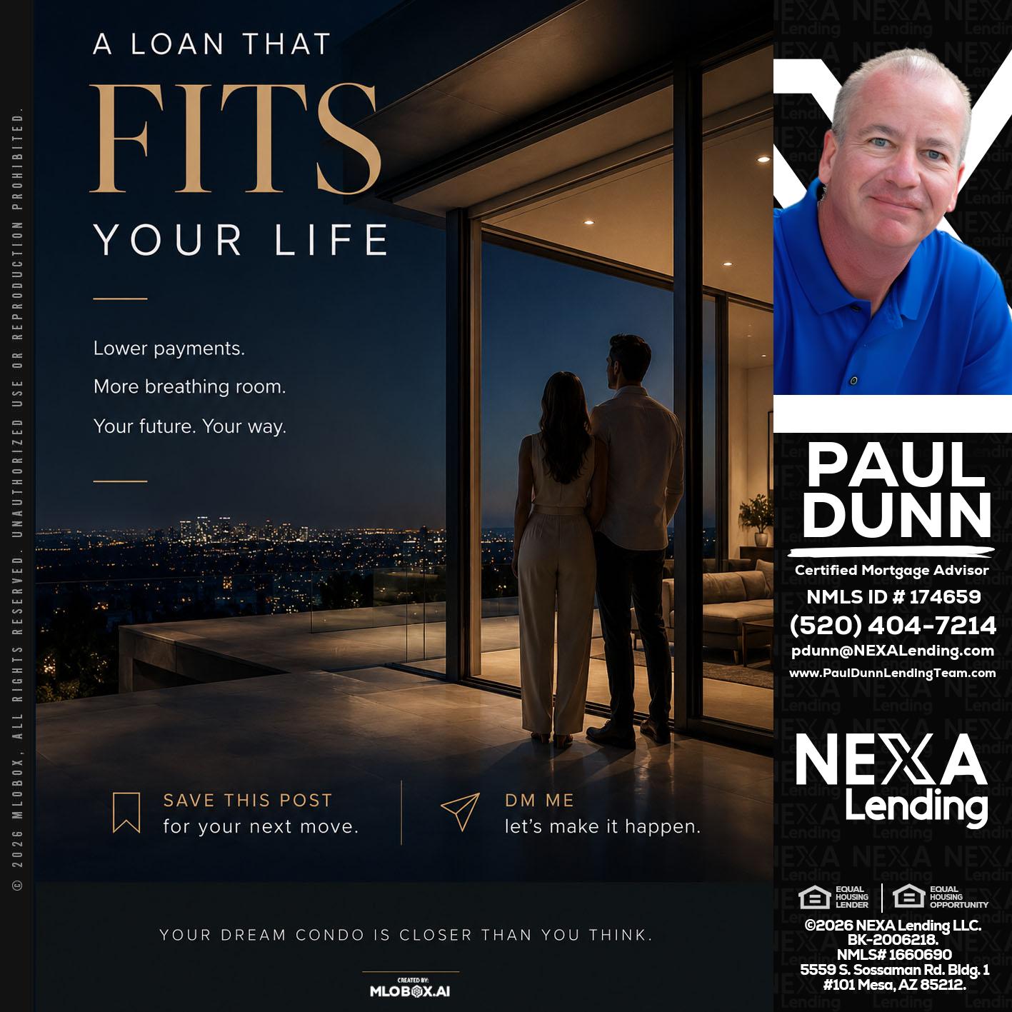 LOANS THAT FIT - Paul Dunn -Certified Mortgage Advisor