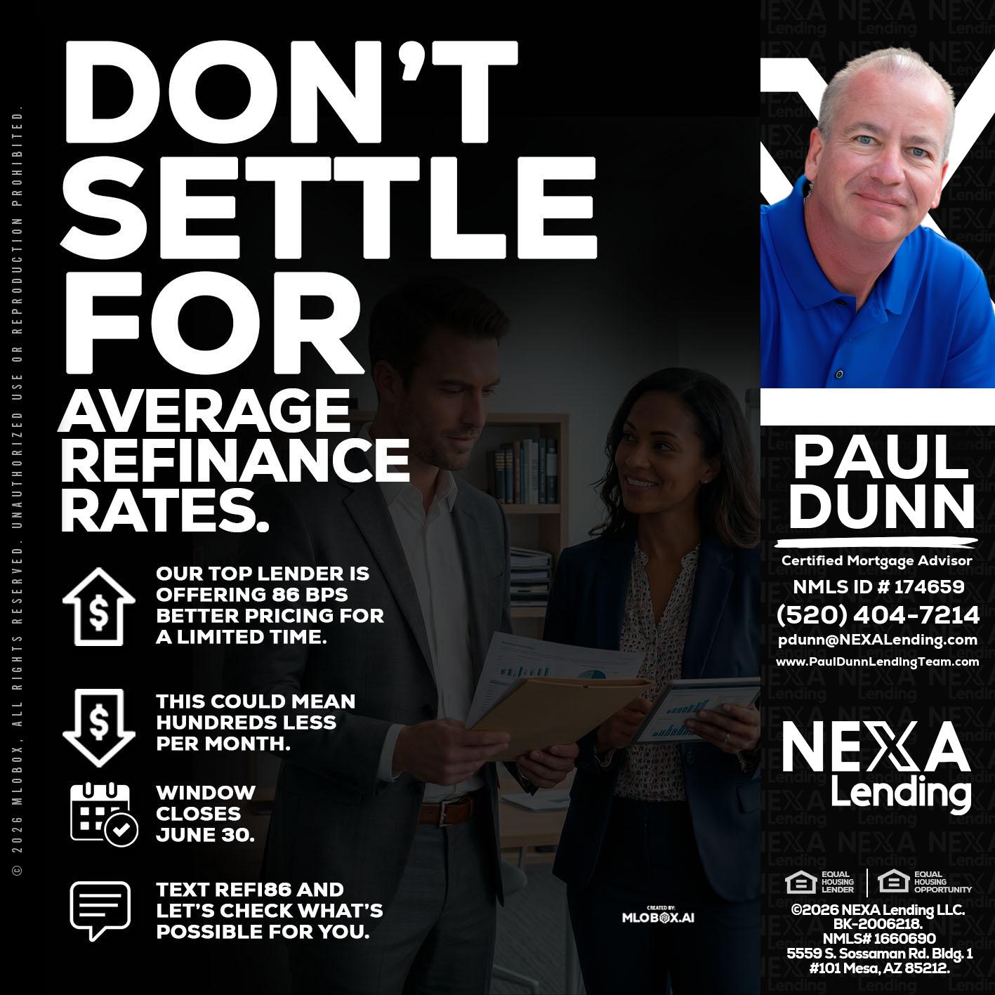 dont settle - Paul Dunn -Certified Mortgage Advisor